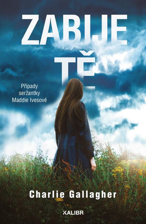 Obrázek produktu: Zabije tě