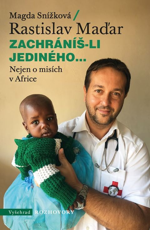 Obrázek produktu: Zachráníš-li jediného.. Nejen o misích v Africe