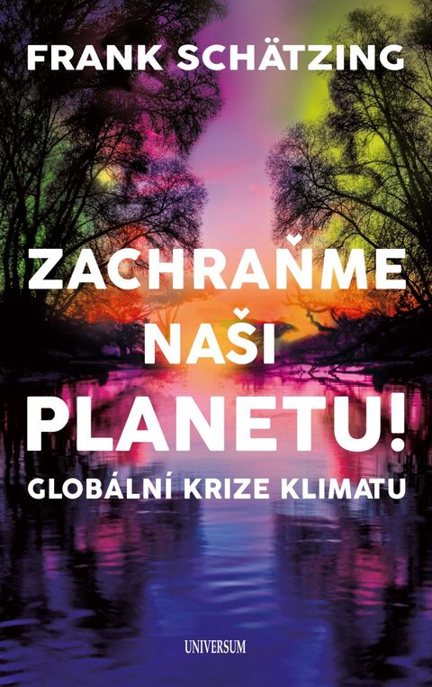 Obrázek produktu: Zachraňme naši planetu! Globální krize klimatu