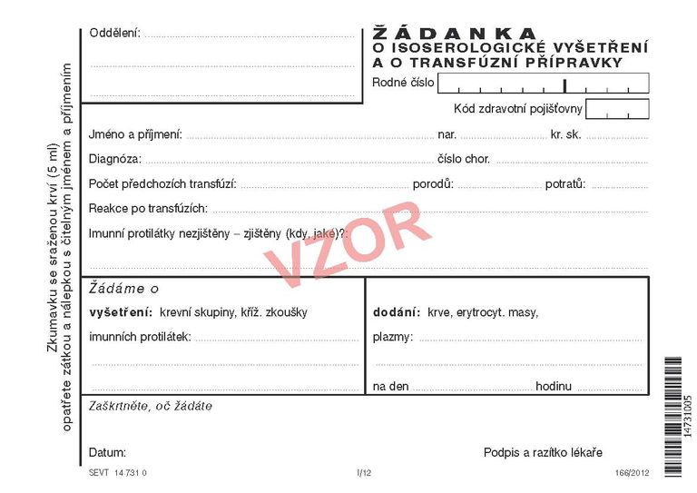 Žádanka o isoserologické vyšetření a o transfúzní přípravky