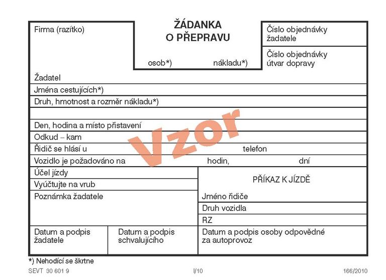 Žádanka o přepravu osob - nákladu