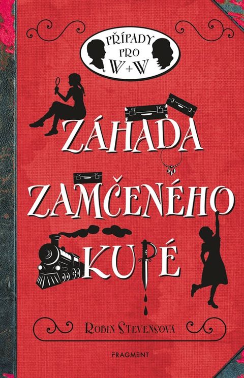 Obrázek produktu: Záhada zamčeného kupé - Případy pro W + W