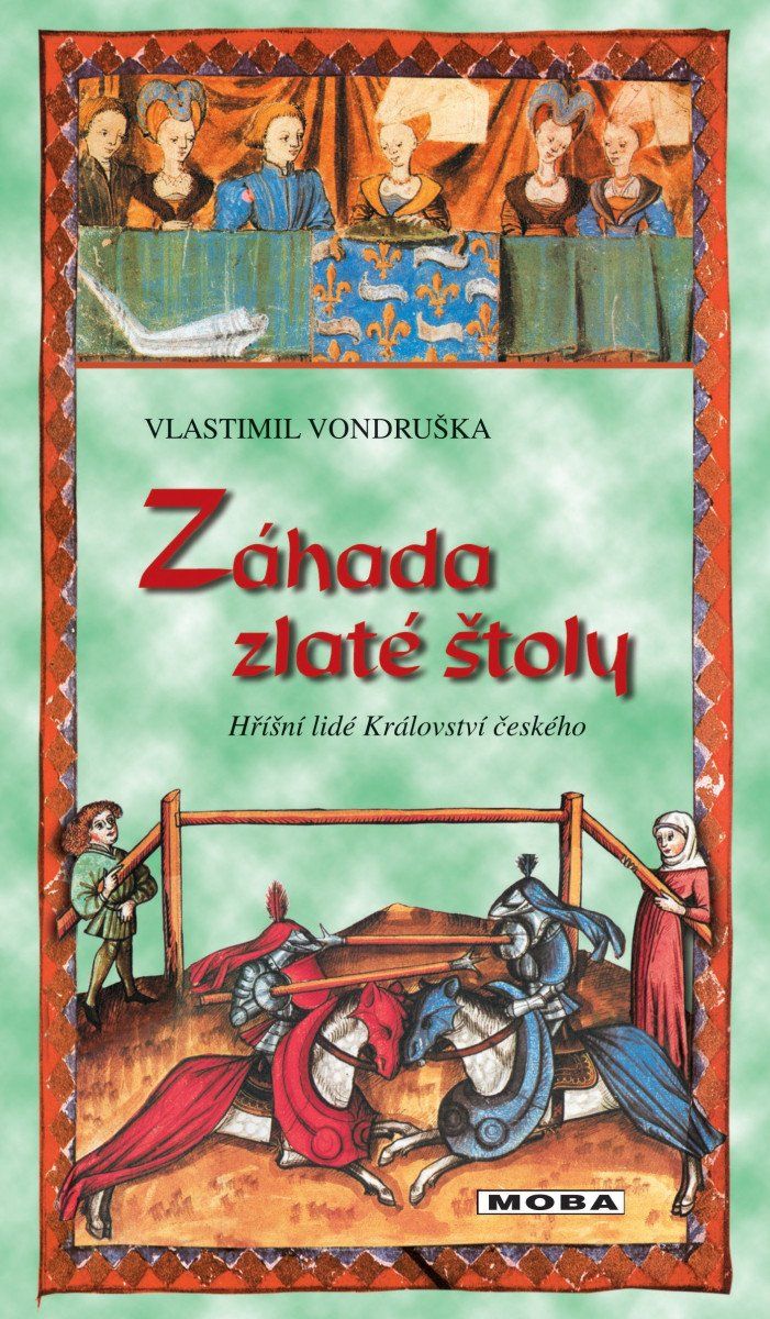 Levně Záhada zlaté štoly - Hříšní lidé Království českého