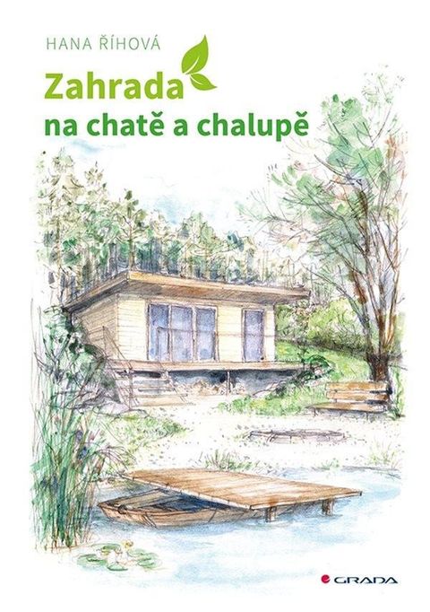 Obrázek produktu: Zahrada na chatě a chalupě