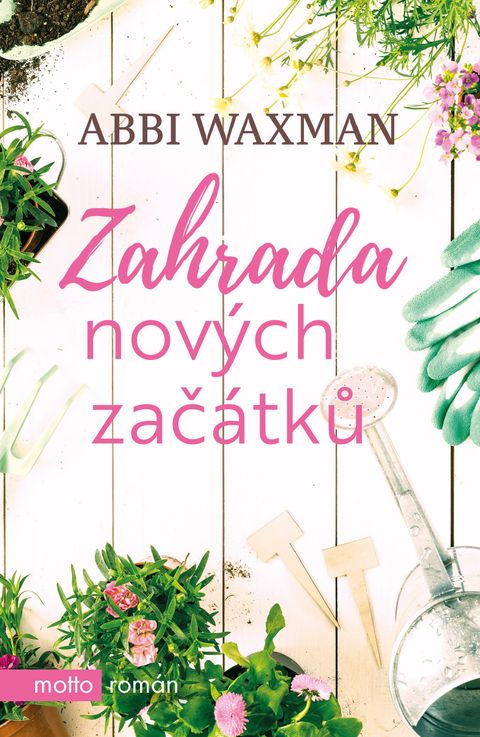 Obrázek produktu: Zahrada nových začátků