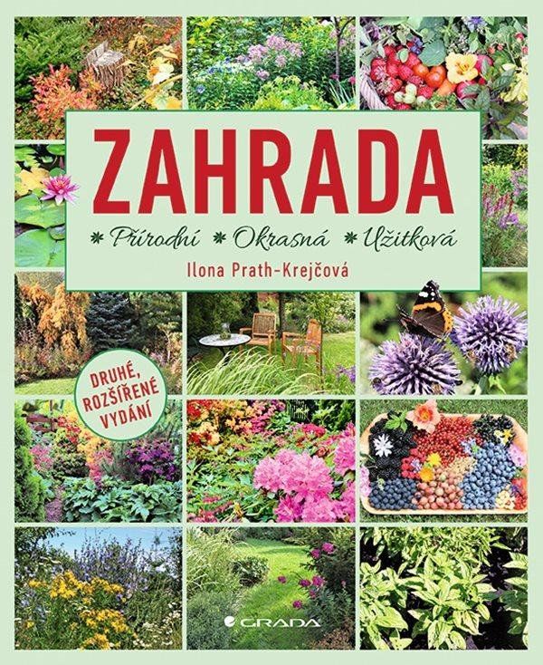 Zahrada - Přírodní, Okrasná, Užitková