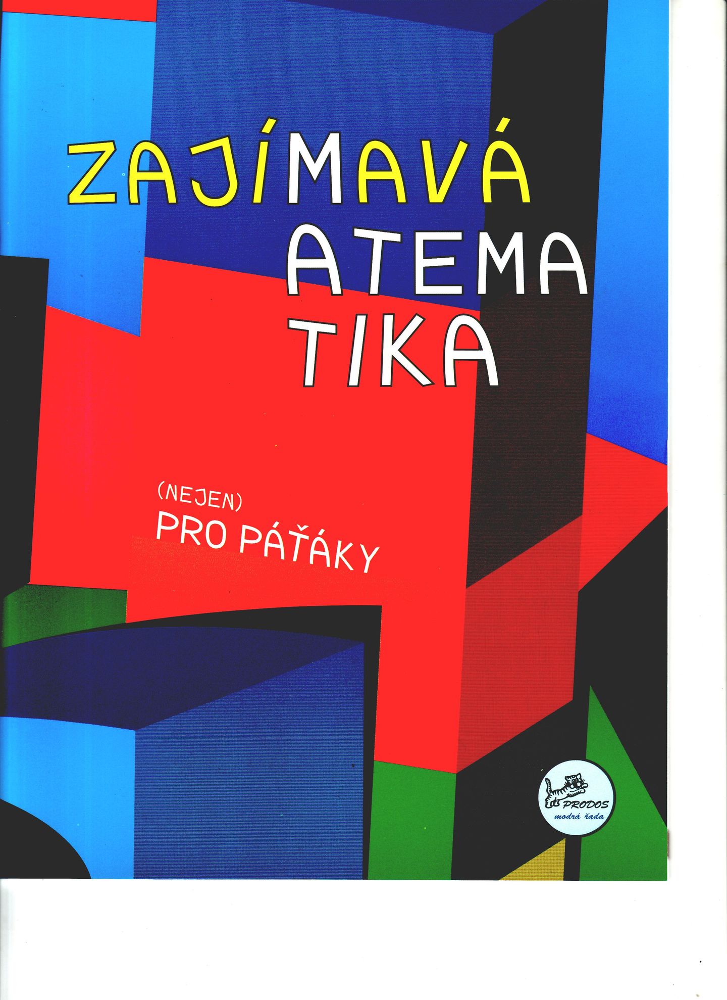 Zajímavá matematika pro páťáky