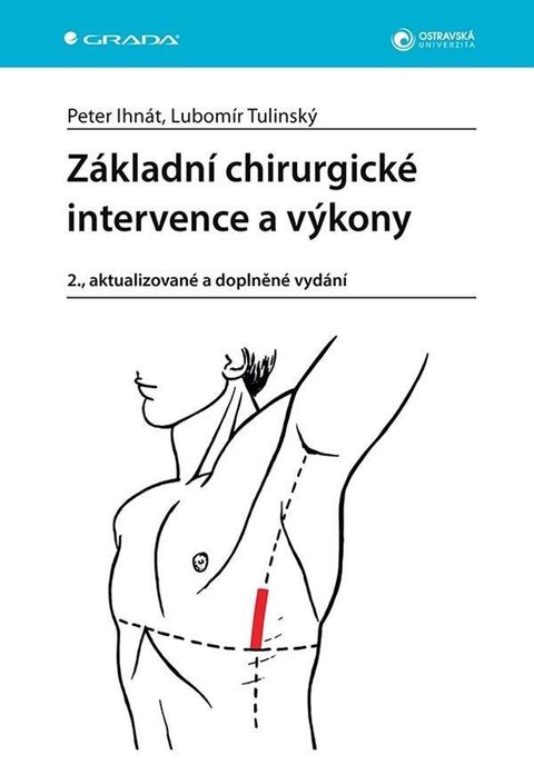 Obrázek produktu: Základní chirurgické intervence a výkony