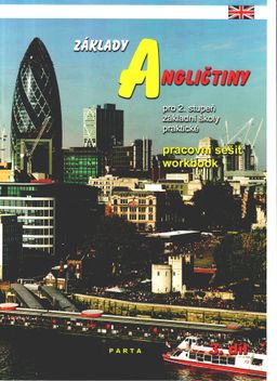 Obrázek produktu: Základy angličtiny 3. díl - pracovní sešit pro 2. stupeň ZŠ