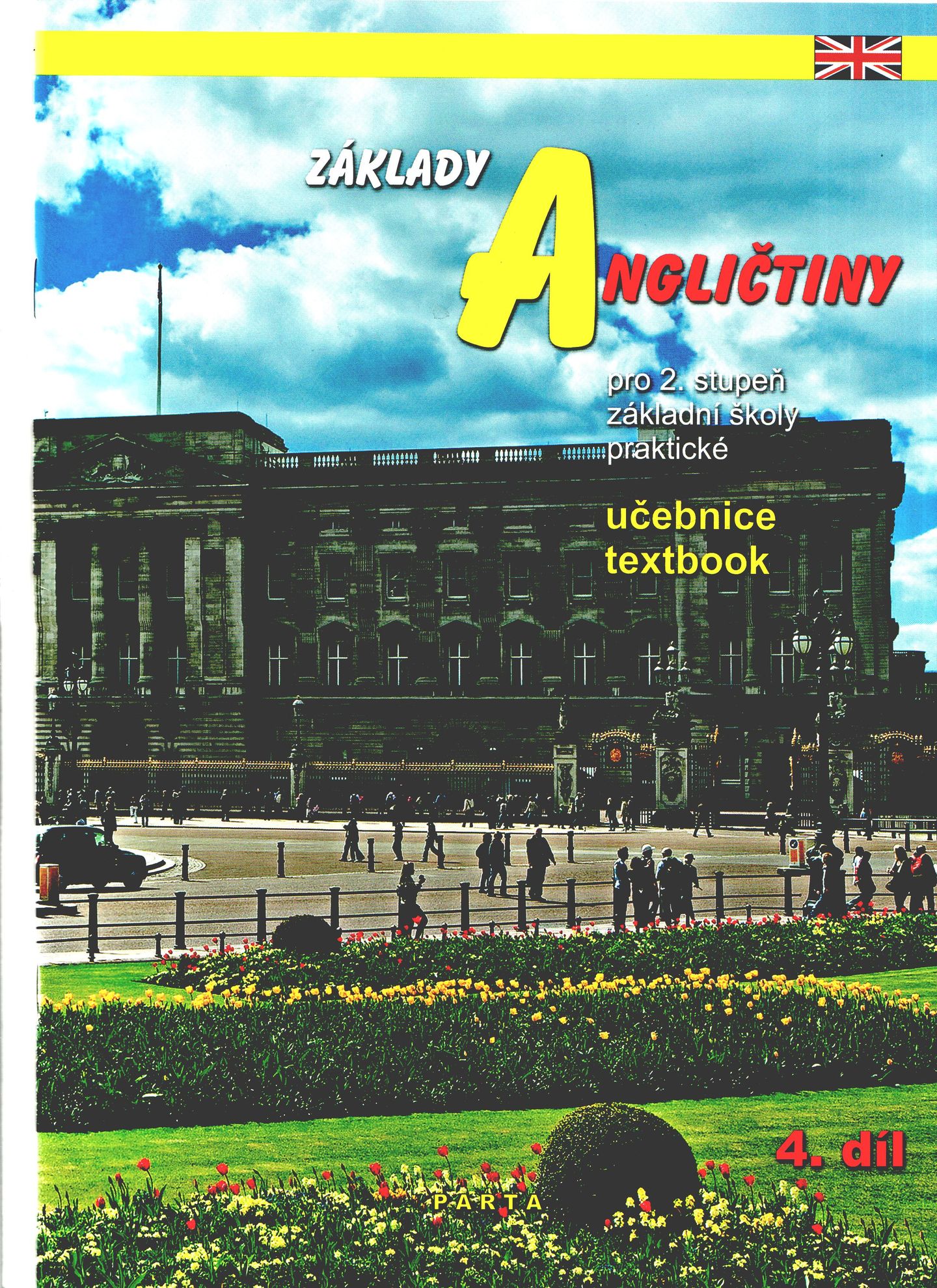 Základy angličtiny 4. díl učebnice pro 2.st.ZŠ praktické