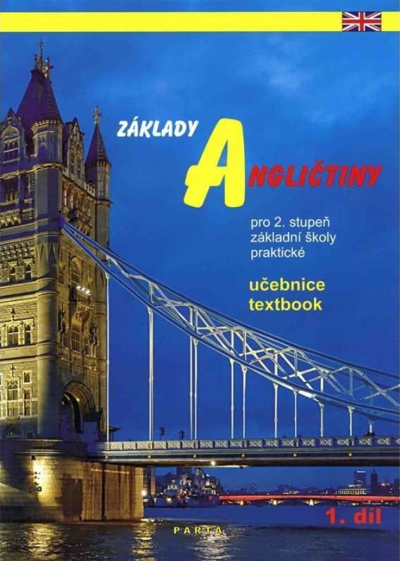 Základy angličtiny pro 2. stupeň ZŠ praktické 1. díl - učebnice