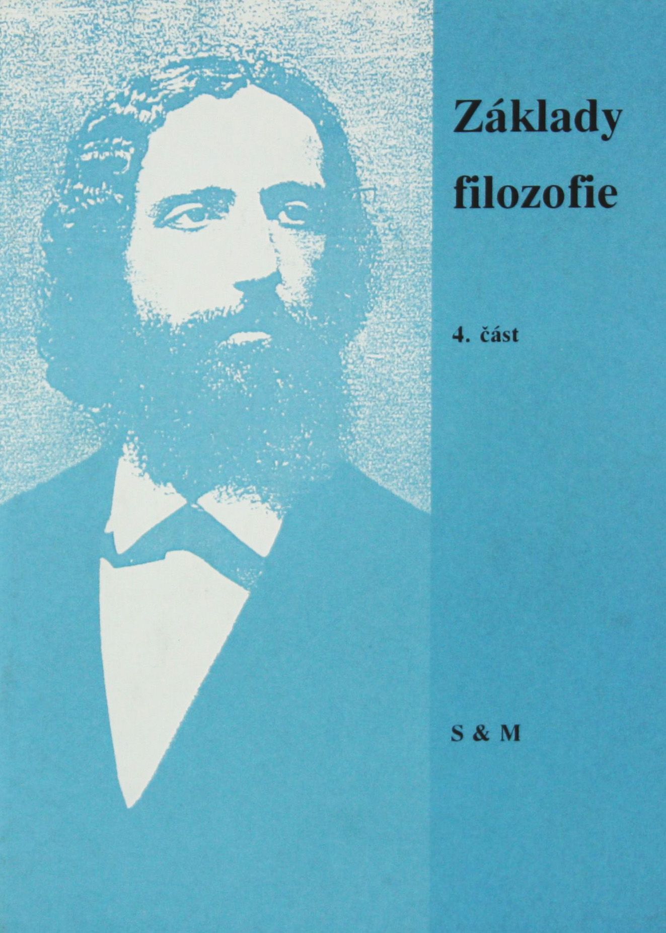 Základy filozofie 4.část