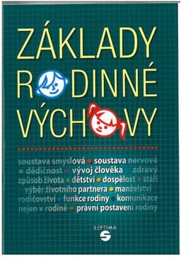 Obrázek produktu: Základy rodinné výchovy pro OU a praktické školy