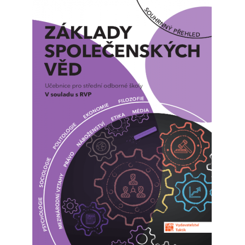 Základy společenských věd pro SOŠ - učebnice TAKTIK International, s.r.o