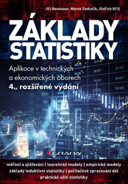 Obrázek produktu: Základy statistiky - Aplikace v technických a ekonomických oborech