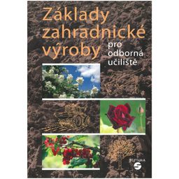 Obrázek produktu: Základy zahradnické výroby pro OU