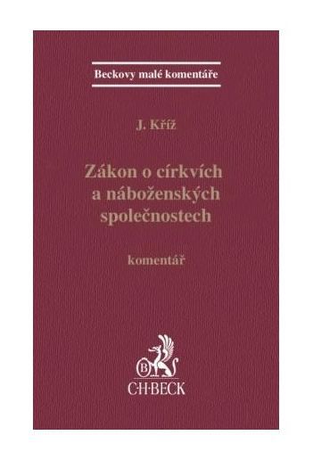 Obrázek produktu: Zákon o církvích a náboženských společnostech - komentář