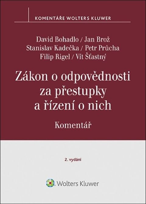 Obrázek produktu: Zákon o odpovědnosti za přestupky a řízení o nich. Komentář