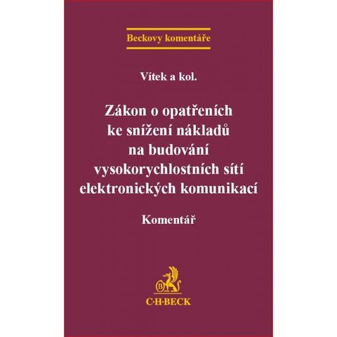 Obrázek produktu: Zákon o opatřeních ke snížení nákladů na budování vysokorychlostních sítí elektronických komunikací.