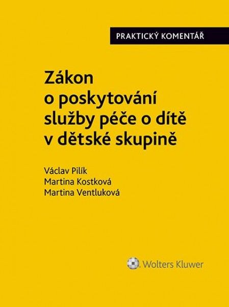 Zákon o poskytování služby péče o dítě v dětské skupině.