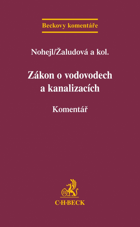 Obrázek produktu: Zákon o vodovodech a kanalizacích Komentář