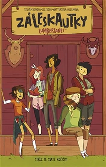 Záleskautky – Lumberjanes - Grace Ellisová, Noelle Stevensonová