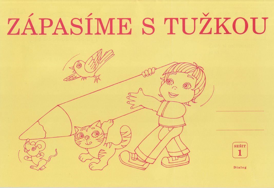 Zápasíme s tužkou 1 - pracovní sešit