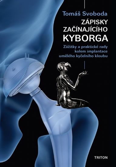 Obrázek produktu: Zápisky začínajícího kyborga