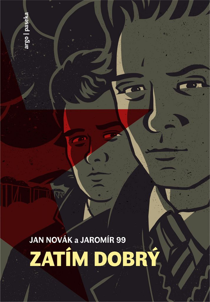 Zatím dobrý - Jan Novák, Jaromír 99