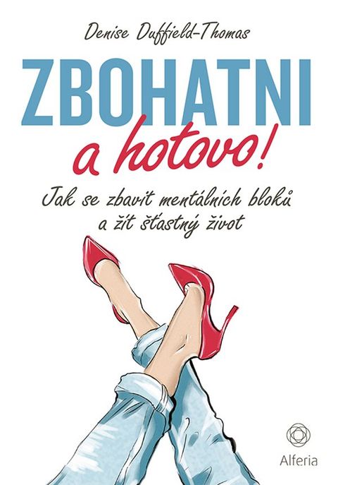 Obrázek produktu: Zbohatni a hotovo!