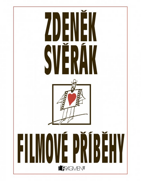 Obrázek produktu: Zdeněk Svěrák – FILMOVÉ PŘÍBĚHY