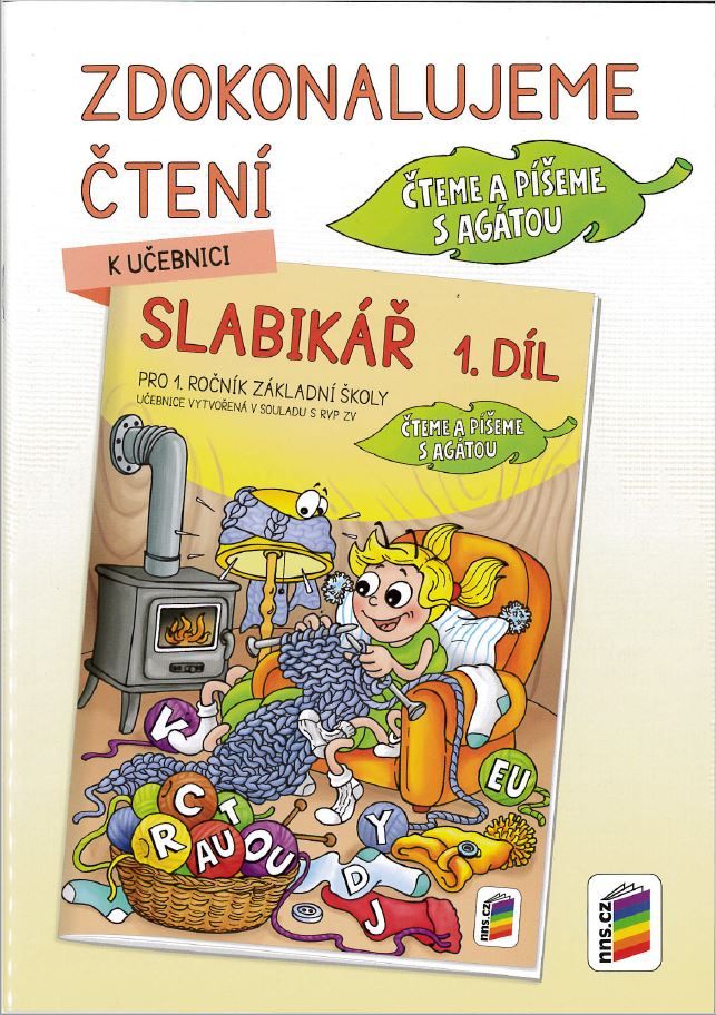 Zdokonalujeme čtení ke Slabikáři 1. díl - Čteme a píšeme s Agátou