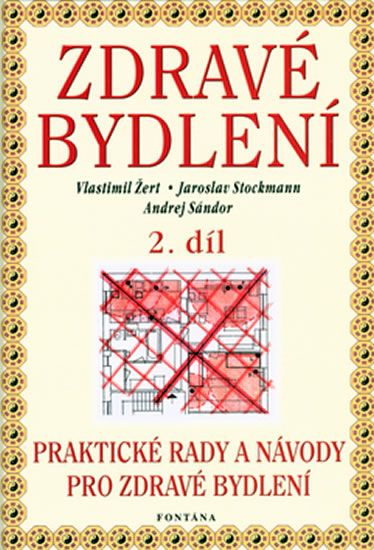 Obrázek produktu: Zdravé bydlení 2. díl