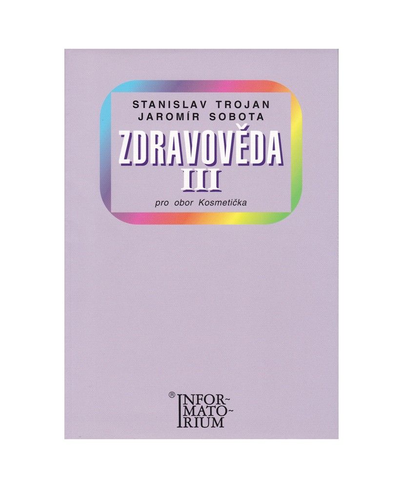 Zdravověda III. pro obor Kosmetička