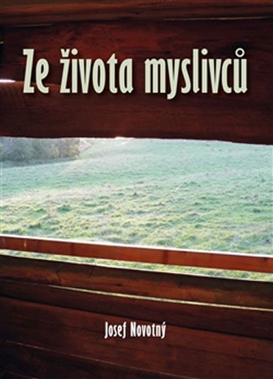 Obrázek produktu: Ze života myslivců