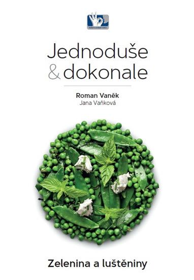 Obrázek produktu: Zelenina a luštěniny - Jednoduše a dokonale