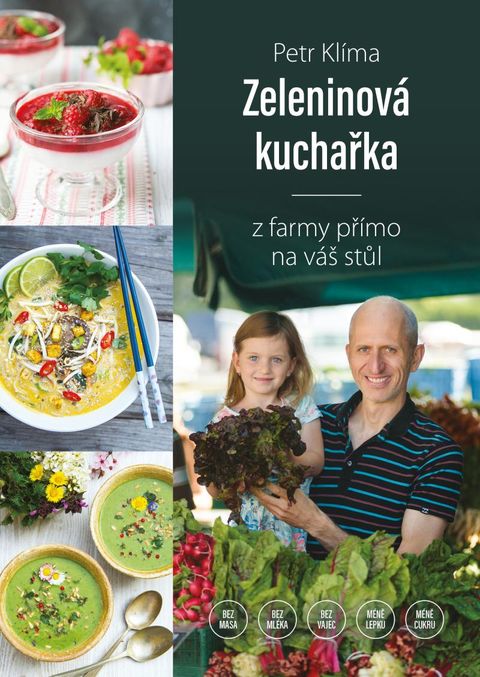 Obrázek produktu: Zeleninová kuchařka - Z farmy přímo na váš stůl