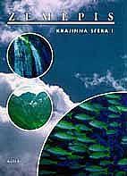 Zeměpis 6.-7.r. - Krajinná sféra I
