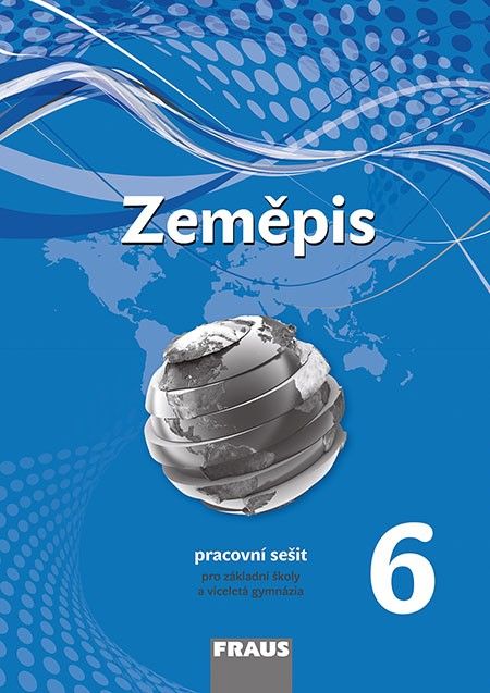 Obrázek produktu: Zeměpis 6 nová generace - pracovní sešit