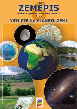 Obrázek produktu: Zeměpis 6. r. ZŠ 1. díl - učebnice - Vstupte na planetu Zemi v souladu s RVP ZV