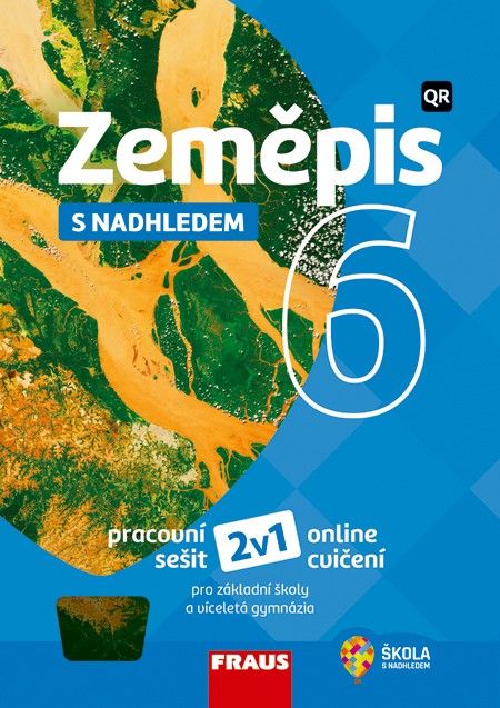 Zeměpis 6 s nadhledem 2v1 - hybridní pracovní sešit