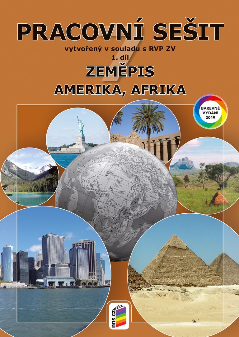 Zeměpis 7.r. ZŠ 1. díl - Pracovní sešit k učebnice Amerika, Afrika (barevný)