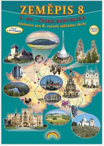 Zeměpis 8, 2. díl - Česká republika, Čtení s porozuměním 88-47 Nakladatelství Nová škola Brno