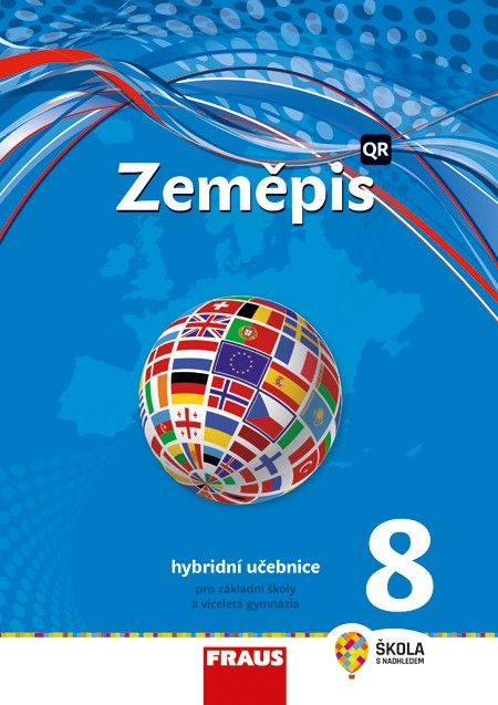 Zeměpis 8 nová generace - hybridní učebnice