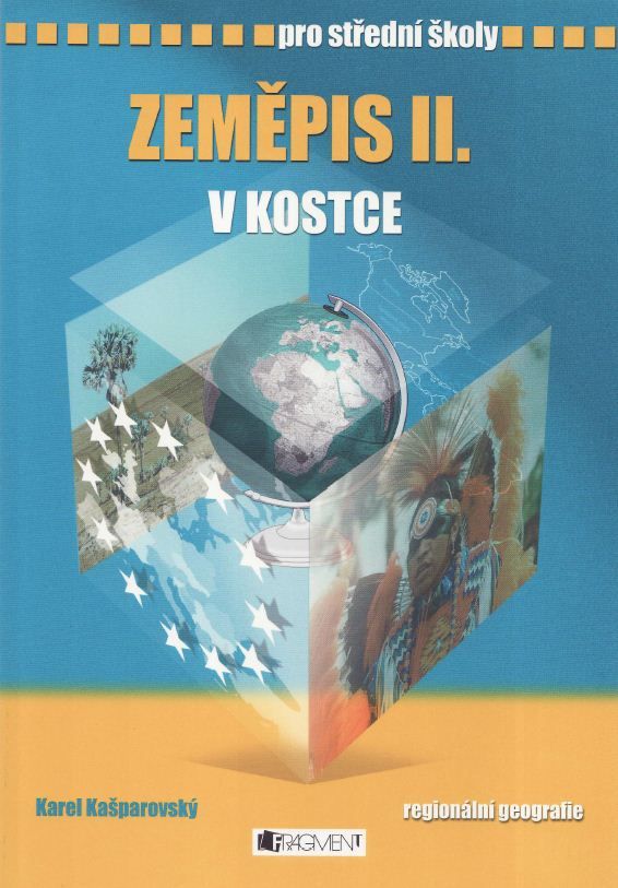 Zeměpis II. - v kostce pro SŠ, regionální geografie