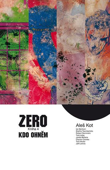Zero 4 - Kdo ohněm