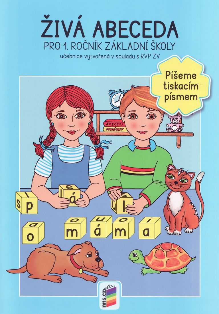 Živá abeceda pro 1. ročník ZŠ - Píšeme tiskacím písmem