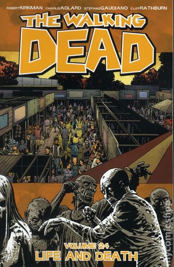 Živí mrtví 24: Život a smrt - Robert Kirkman