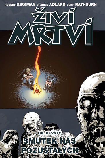 Smutek nás pozůstalých - Robert Kirkman