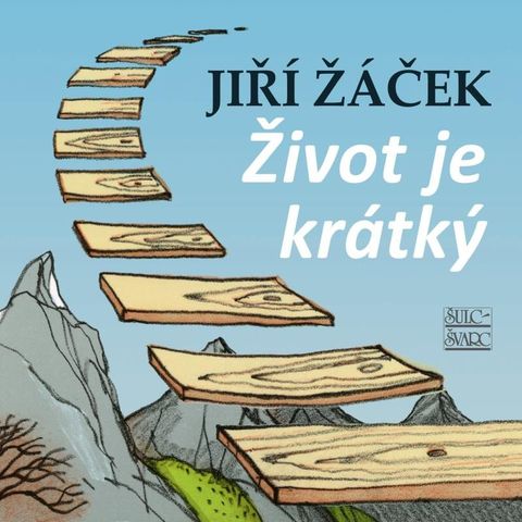 Obrázek produktu: Život je krátký